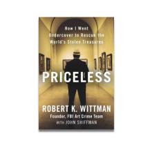 Priceless by Robert K Wittman 