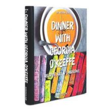 Dinner with Georgia O'Keeffe  by Books